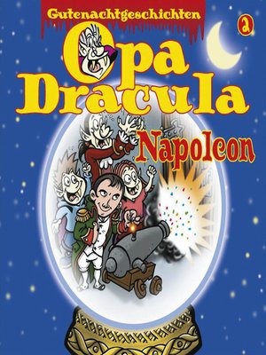 cover image of Opa Draculas Gutenachtgeschichten, Folge 2